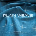 Plain Weave, by Tina Ignell